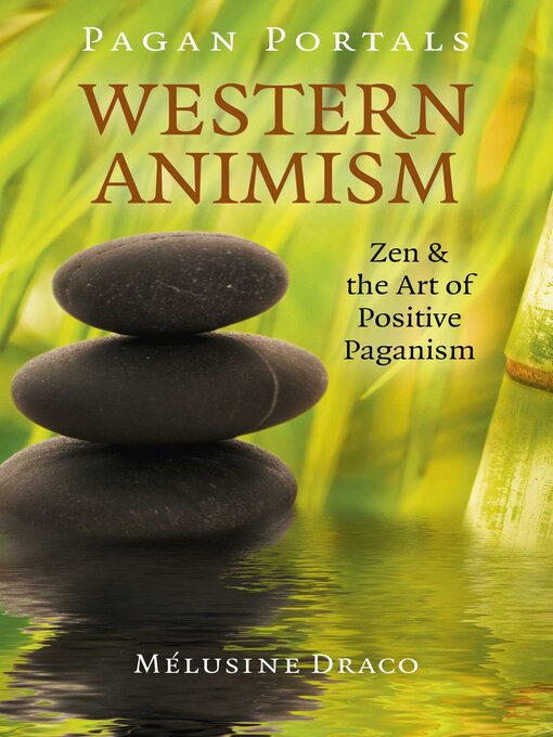 Title details for Pagan Portals--Western Animism by Melusine Draco - Available